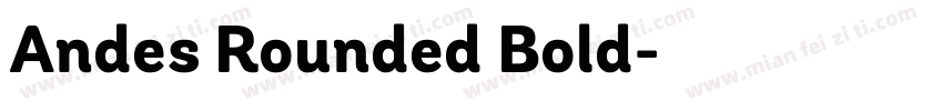 Andes Rounded Bold字体转换